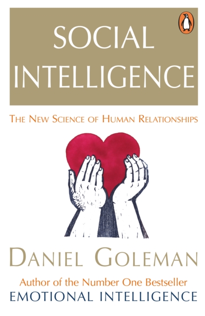 Social Intelligence : The New Science of Human Relationships, EPUB eBook