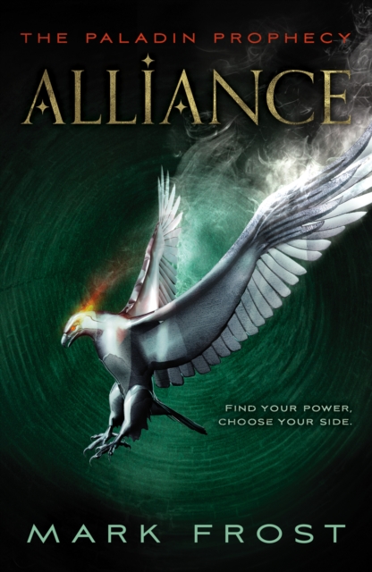 The Paladin Prophecy: Alliance : Book Two, EPUB eBook