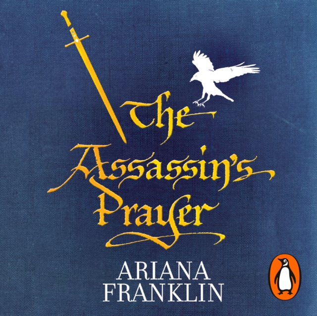 The Assassin's Prayer : Mistress of the Art of Death, Adelia Aguilar series 4, eAudiobook MP3 eaudioBook