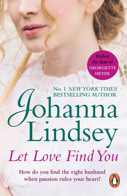 Let Love Find You : A sparkling and passionate romantic adventure from the #1 New York Times bestselling author Johanna Lindsey, EPUB eBook
