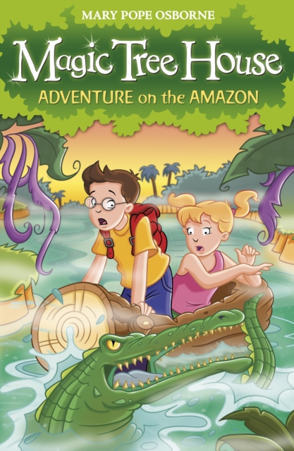 Magic Tree House 6: Adventure on the Amazon, EPUB eBook