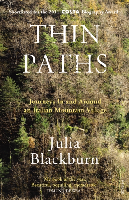 Thin Paths : Journeys in and around an Italian Mountain Village, EPUB eBook