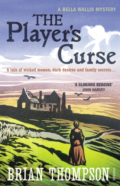The Player's Curse : A Bella Wallis Mystery, EPUB eBook
