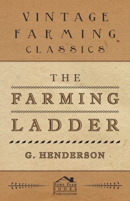 The Farming Ladder, Paperback / softback Book