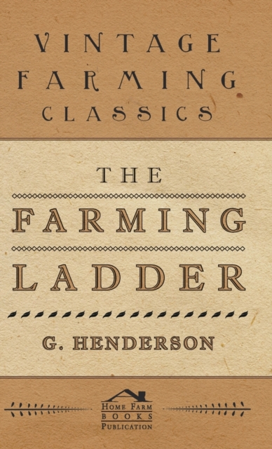 The Farming Ladder, Hardback Book