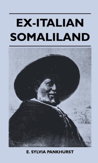 Ex-Italian Somaliland, Hardback Book