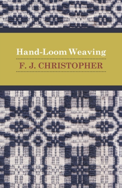 Hand-Loom Weaving, Paperback / softback Book