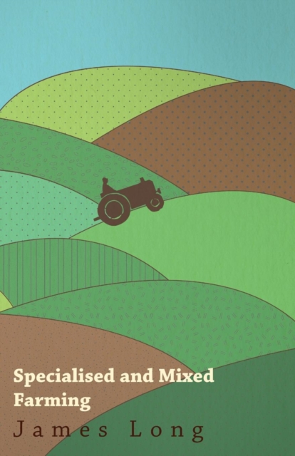 Specialised and Mixed Farming, Paperback / softback Book