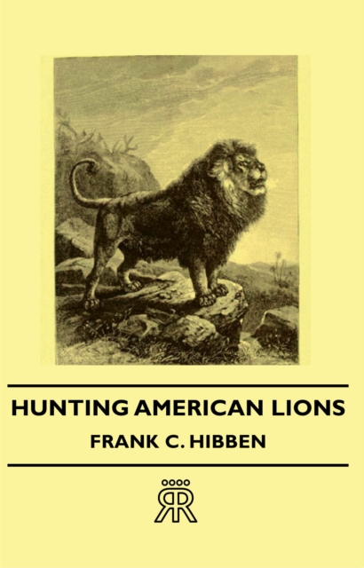 Hunting American Lions, EPUB eBook