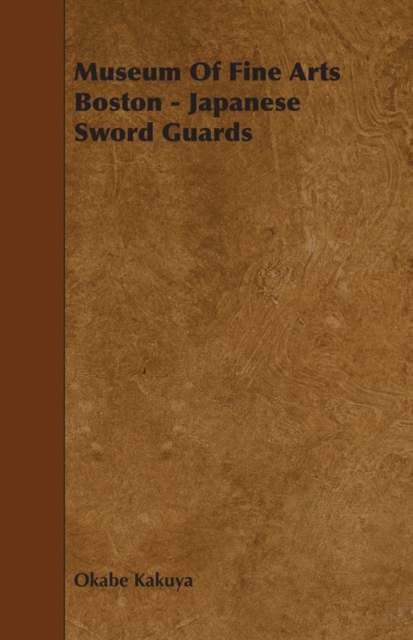 Museum Of Fine Arts Boston - Japanese Sword Guards, EPUB eBook