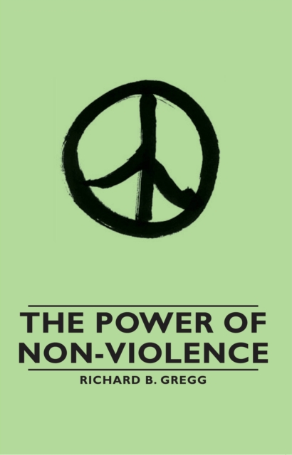The Power of Non-Violence, EPUB eBook