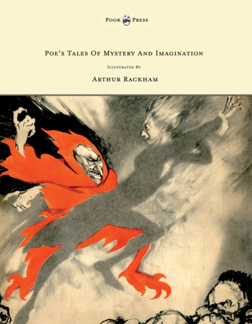 Poe's Tales of Mystery and Imagination - Illustrated By Arthur Rackham, EPUB eBook