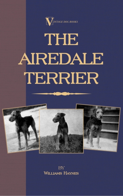 The Airedale Terrier, EPUB eBook