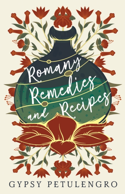 Romany Remedies And Recipes, EPUB eBook