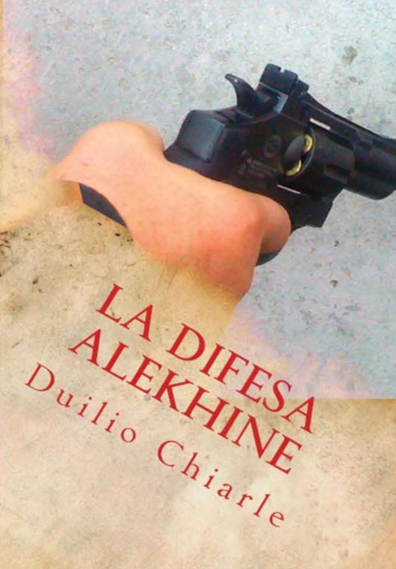 LA Difesa Alekhine, Hardback Book