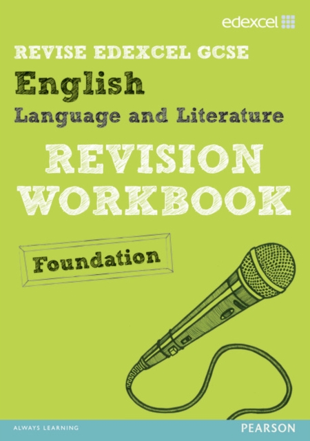 Revise Edexcel: Edexcel GCSE English Language and Literature Revision Workbook Foundation, Paperback Book