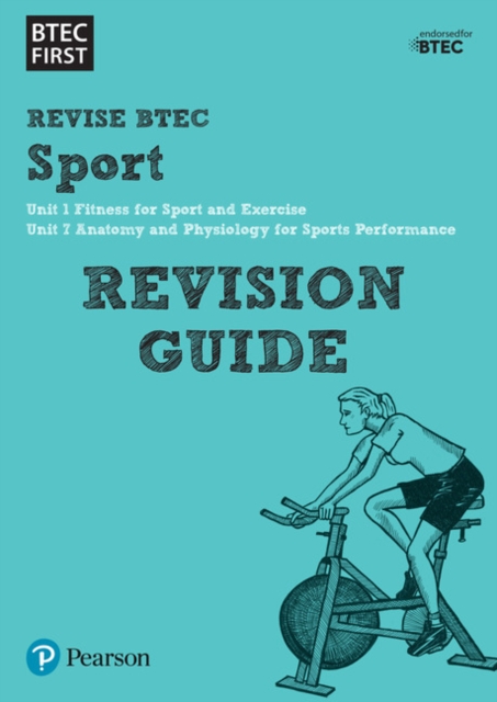 Pearson REVISE BTEC First in Sport Revision Guide inc online edition - 2023 and 2024 exams and assessments, Paperback / softback Book