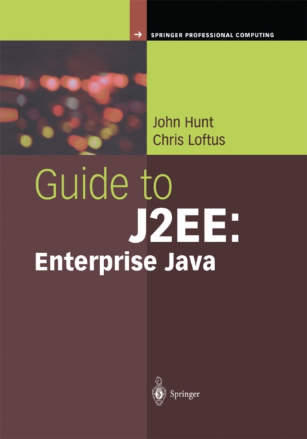 Guide to J2EE: Enterprise Java, PDF eBook
