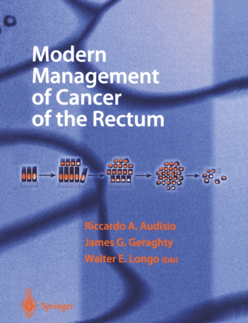 Modern Management of Cancer of the Rectum, PDF eBook