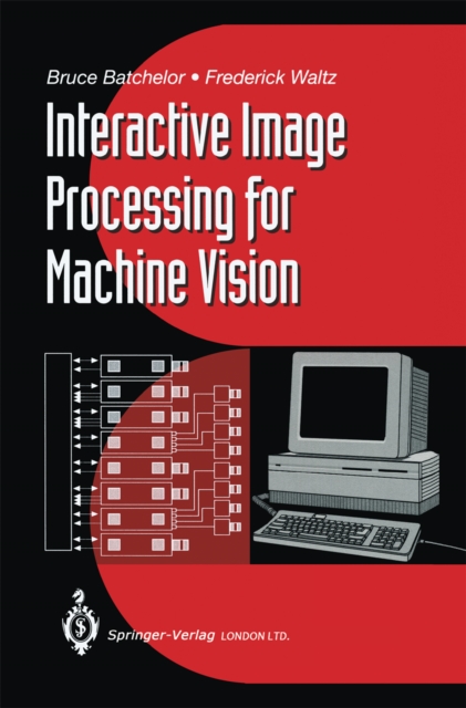 Interactive Image Processing for Machine Vision, PDF eBook