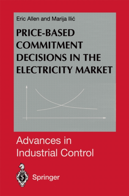 Price-Based Commitment Decisions in the Electricity Market, PDF eBook