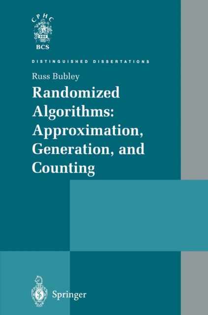 Randomized Algorithms: Approximation, Generation, and Counting, PDF eBook