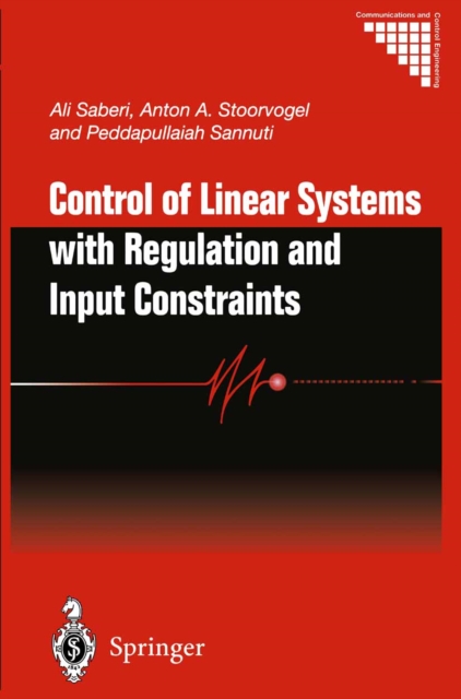 Control of Linear Systems with Regulation and Input Constraints, PDF eBook