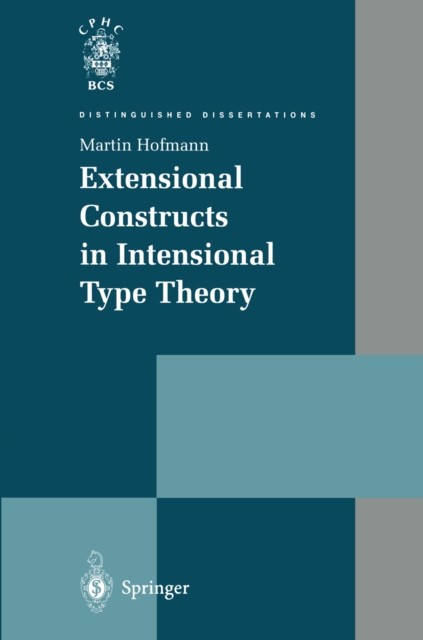 Extensional Constructs in Intensional Type Theory, PDF eBook