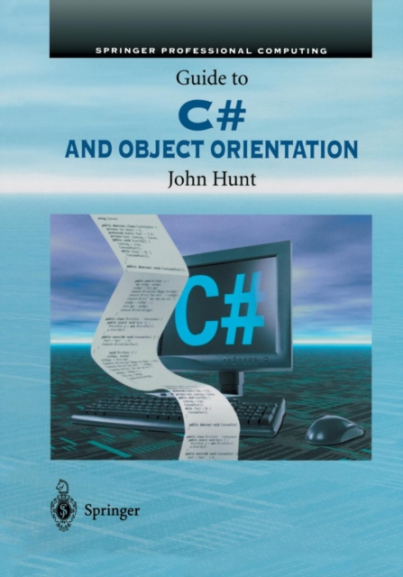 Guide to C# and Object Orientation, Paperback / softback Book