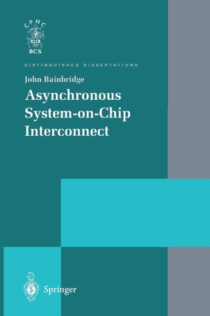 Asynchronous System-on-Chip Interconnect, Paperback / softback Book