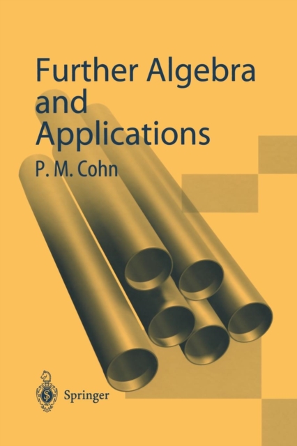 Further Algebra and Applications, Paperback / softback Book