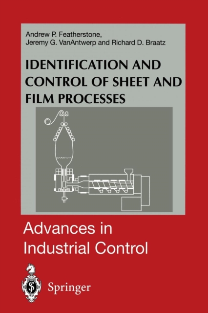 Identification and Control of Sheet and Film Processes, Paperback / softback Book