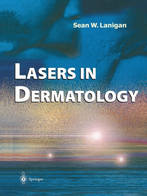 Lasers in Dermatology, Paperback / softback Book