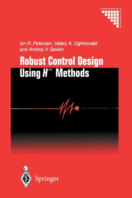 Robust Control Design Using H-8 Methods, Paperback / softback Book