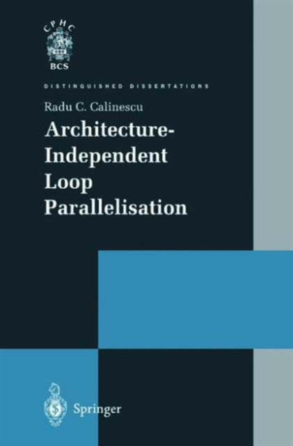 Architecture-Independent Loop Parallelisation, Paperback / softback Book