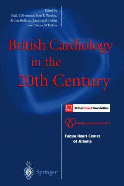 British Cardiology in the 20th Century, Paperback / softback Book