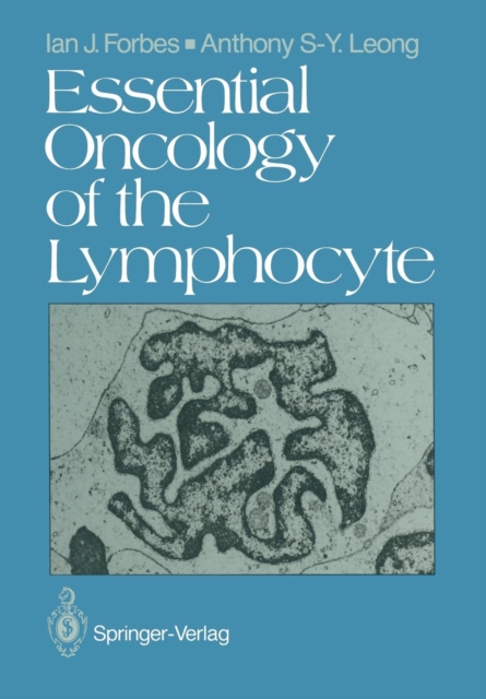 Essential Oncology of the Lymphocyte, Paperback / softback Book
