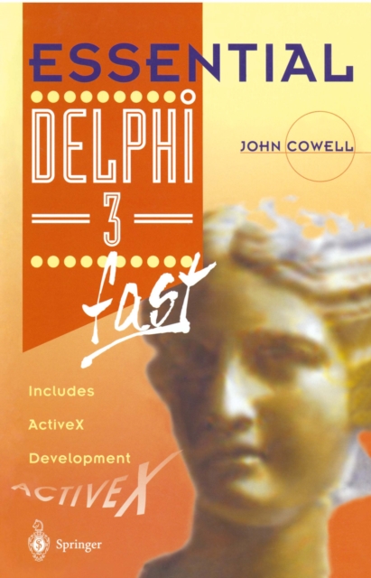Essential Delphi 3 fast : Includes ActiveX Development, PDF eBook