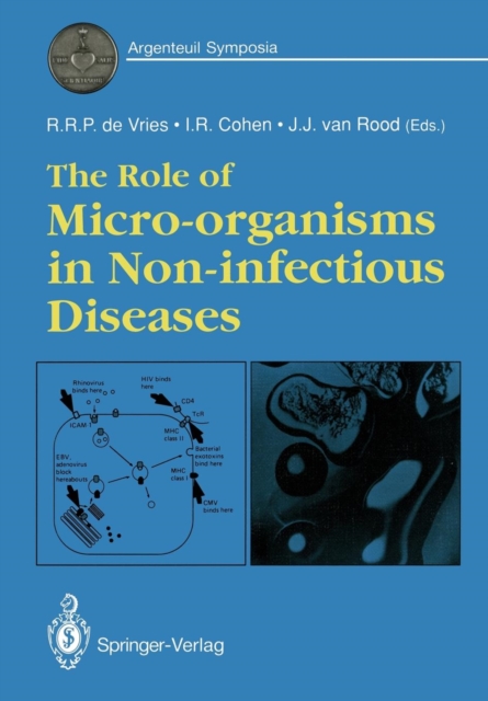 The Role of Micro-organisms in Non-infectious Diseases, Paperback / softback Book