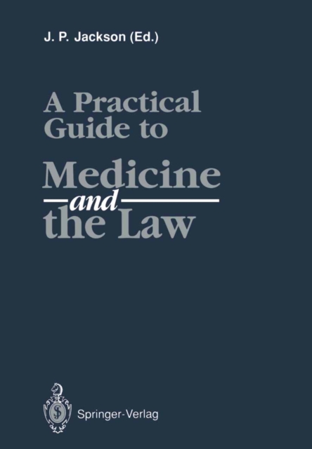 A Practical Guide to Medicine and the Law, PDF eBook