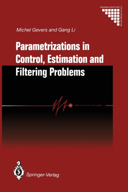 Parametrizations in Control, Estimation and Filtering Problems: Accuracy Aspects, Paperback / softback Book