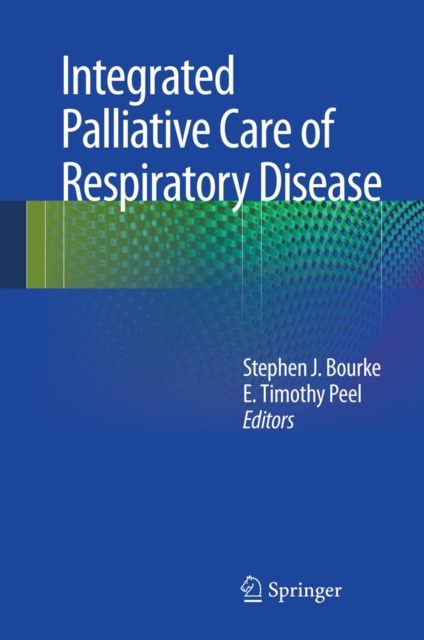 Integrated Palliative Care of Respiratory Disease, PDF eBook