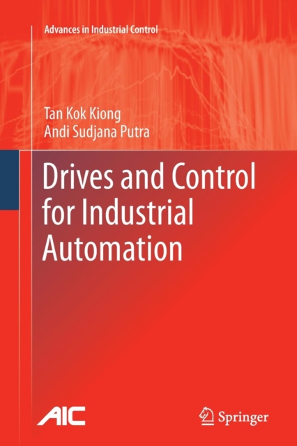 Drives and Control for Industrial Automation, Paperback / softback Book