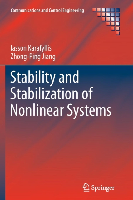 Stability and Stabilization of Nonlinear Systems, Paperback / softback Book