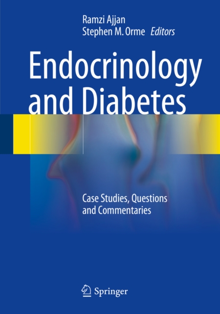 Endocrinology and Diabetes : Case Studies, Questions and Commentaries, PDF eBook
