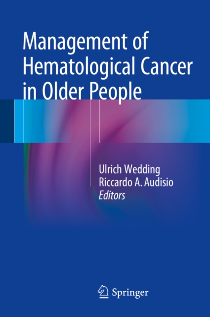 Management of Hematological Cancer in Older People, PDF eBook
