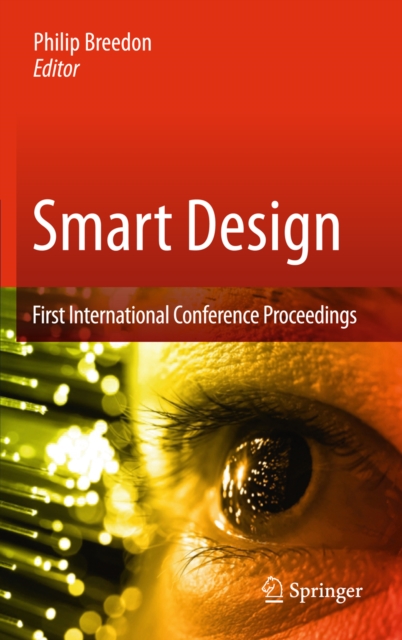 Smart Design : First International Conference Proceedings, PDF eBook