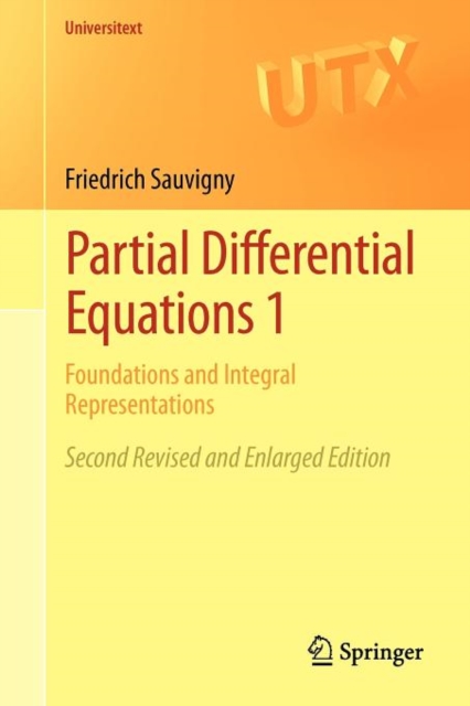 Partial Differential Equations 1 : Foundations and Integral Representations, Paperback / softback Book