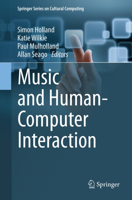 Music and Human-Computer Interaction, PDF eBook