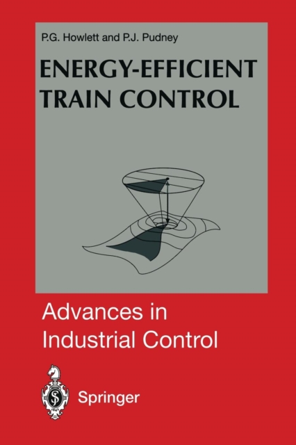 Energy-Efficient Train Control, Paperback / softback Book